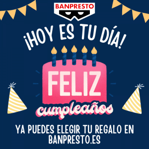 Cheque regalo Banpresto - Cumpleaños